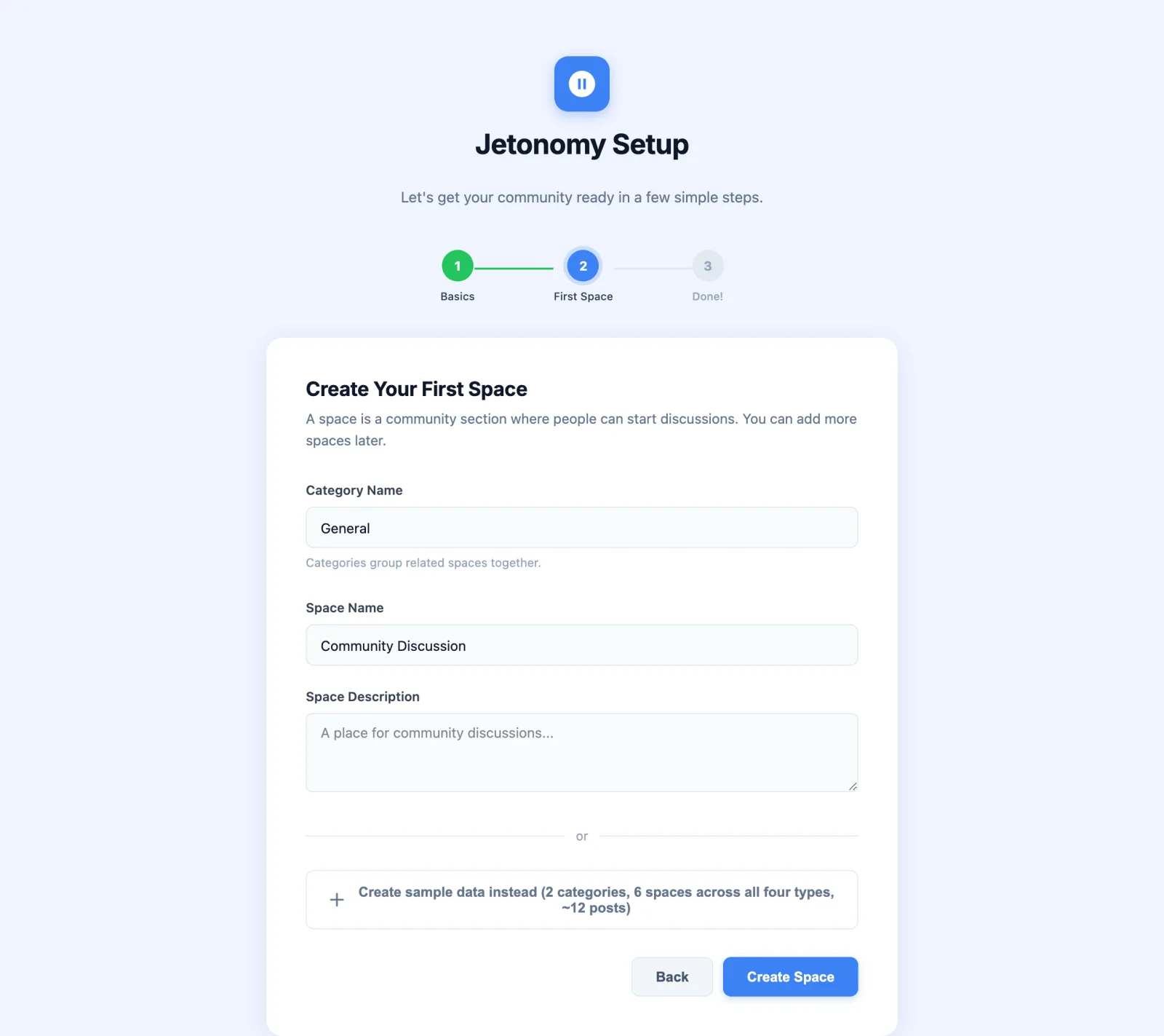 Setup wizard Step 2: the choice between Path A (create your first space) and Path B (load sample data)
